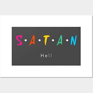 S A T A N Hell Posters and Art